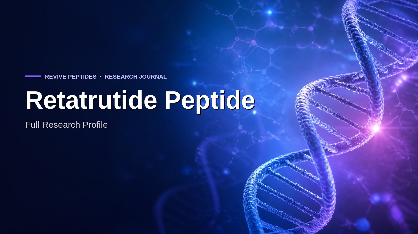 Retatrutide Research Guide: Triple Agonist Mechanisms Explained — NZ Peps research article cover image